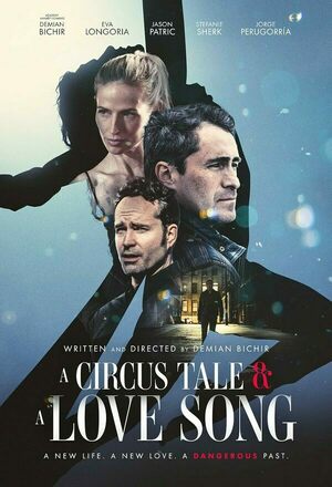 Un Cuento de Circo & A Love Song (A Circus Tale & a Love Song) (2024)