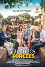 Vacances forcées (Forced Vacation) (2025)