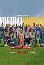 Voetbalouders (Football Parents) (2025 - )