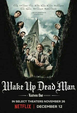 Wake Up Dead Man: A Knives Out Mystery (2025)