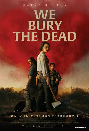We Bury the Dead (2024)
