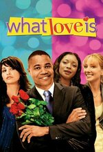 What Love Is (2007)