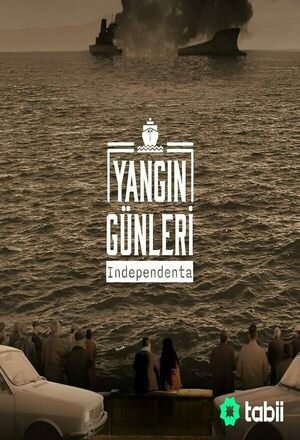 Yangin Günleri Independenta (2023 - )