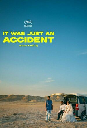 Yek tasadef sadeh (It Was Just an Accident) (2025)